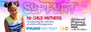 Adolescent Pregnancy Prevention-Caribbean digital banner-support1